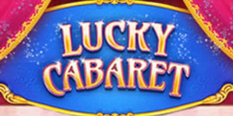 Tragamonedas online Lucky Cabaret